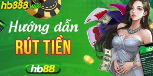 Một vài mẹo rút tiền tại HB888 siêu dễ dàng hiện nay 